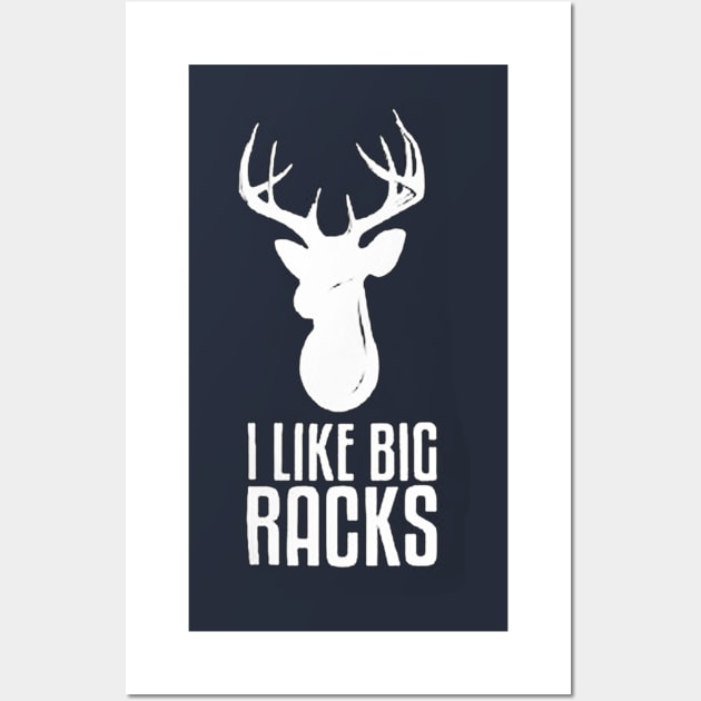 I Like Big Racks Wall Art by rosposaradesignart